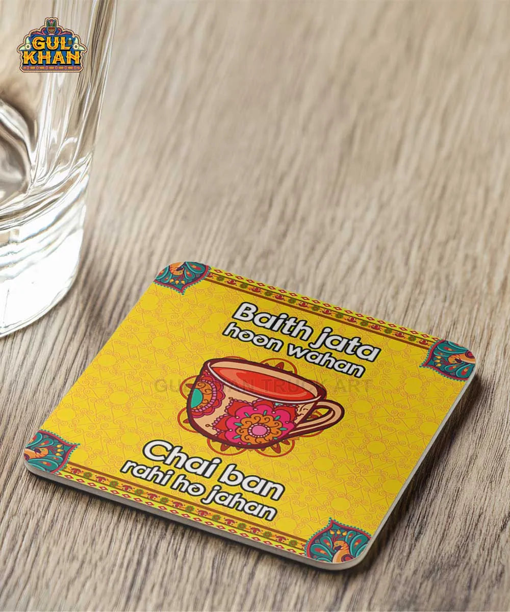 Baith Jata Hoon waha Chai Ban Rahi Hu Jahan Printed Coaster Design - Gul Khan Truck Art