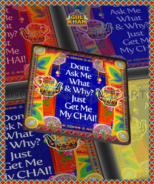 Dont Ask ME Printed Digital Coaster Design
