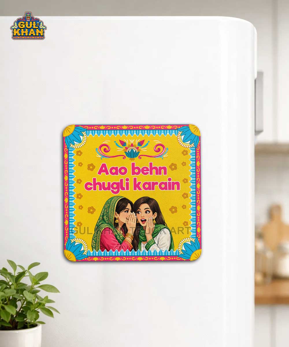 Aao Behn Chugli Karain Pritned Magnet