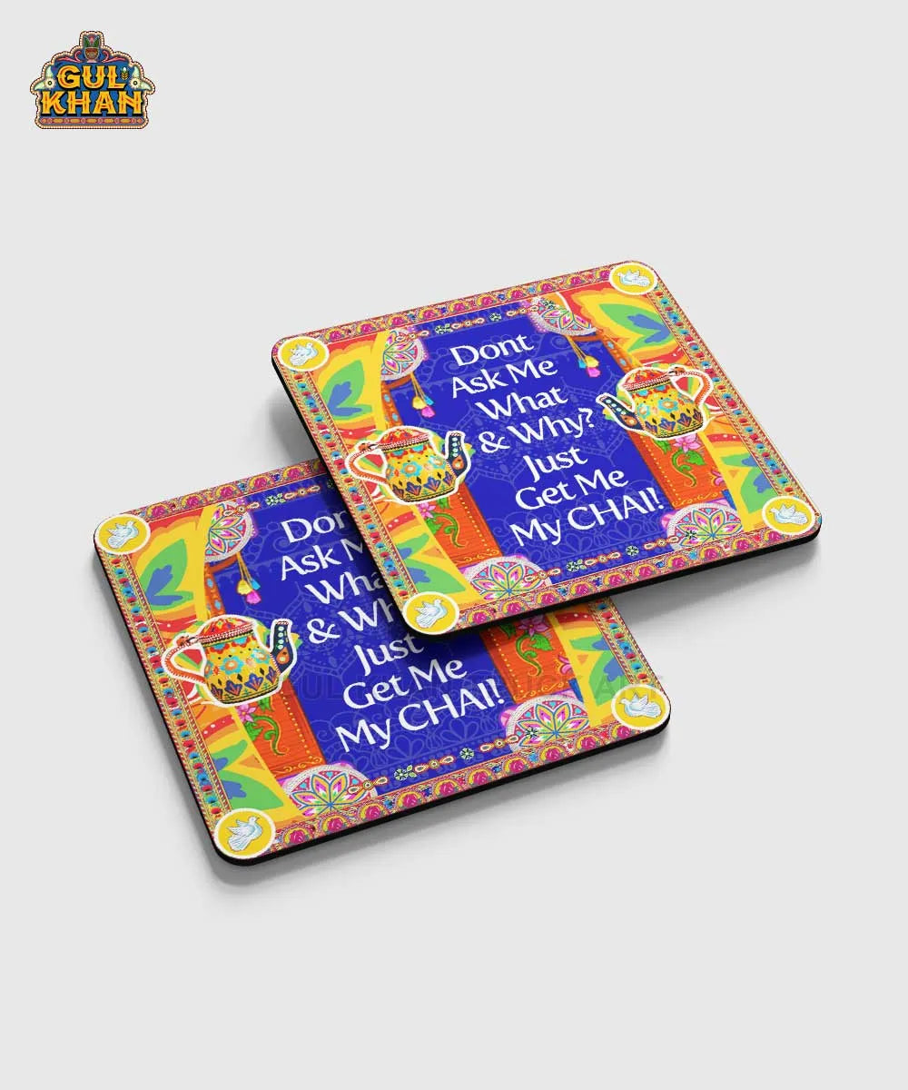 Dont Ask ME Printed Digital Coaster Design - Gul Khan Truck Art