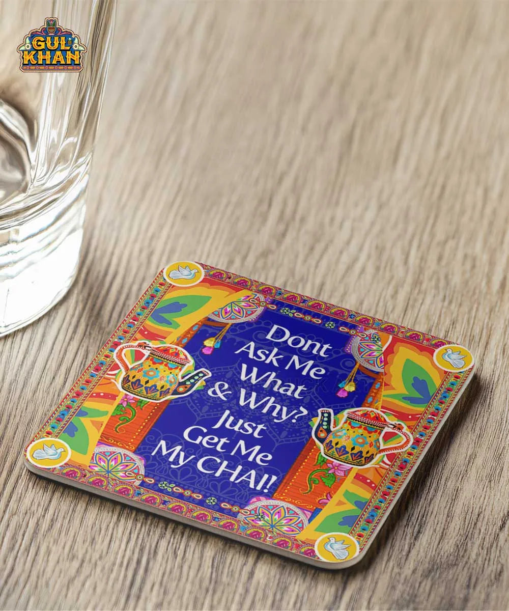 Dont Ask ME Printed Digital Coaster Design - Gul Khan Truck Art