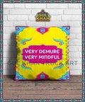 Very Demure Printed Cushion Design - Gul Khan Truck Art