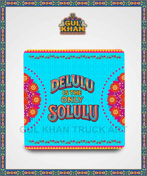 DELULU Printed Fridge Magnet - Gul Khan Truck Art
