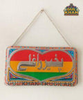 Small Wall Hanging Name Plate Pakhair Raghley - Gul Khan Truck Art